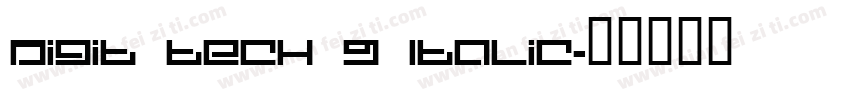 Digit Tech 9 Italic字体转换